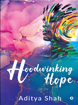 cover image of Hoodwinking Hope